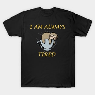 Lazy Sloth Quote T-Shirt